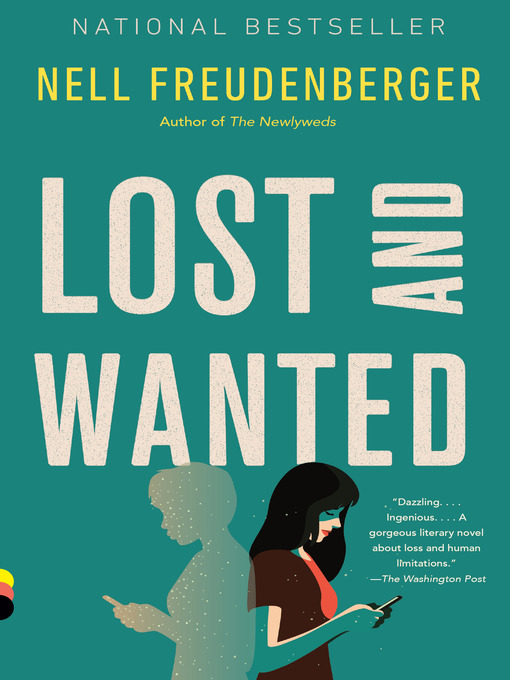Title details for Lost and Wanted by Nell Freudenberger - Wait list